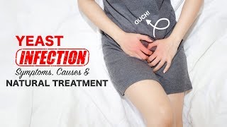 How To Treat Vaginal Yeast Infection At Home | Natural Remedy