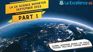|| La excellence - Summary Science Reporter Series -Part 1 September 2022