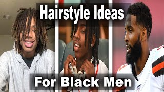BEST Hairstyles for Black Guys In 2024