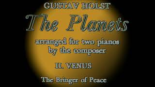 Holst: The Planets for 2 Pianos - II. Venus