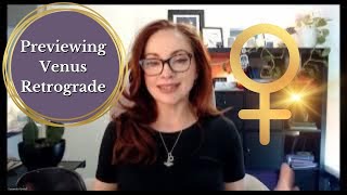 Previewing Venus Retrograde