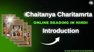 Sri Caitanya-caritamṛta Reading |  Volume One – Introduction | With Dristadyumna Das | Session 867