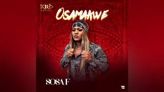 SOSA F - OSAMAKWE (Official Audio)