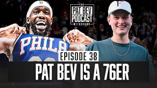 Pat Bev Signs with the Philadelphia 76ers - The Pat Bev Podcast with Rone: Ep. 39