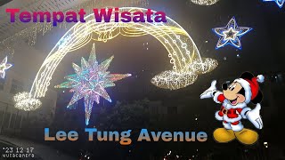 Tempat Wisata Di Hongkong// Lee Tung Avenue Wanchai