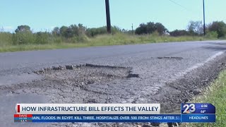 How Infrastructure Bill Effects The Rgv