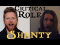 Critical Role Sea Shanty ('No Matter The Weather') feat. @ChaseNoseworthy