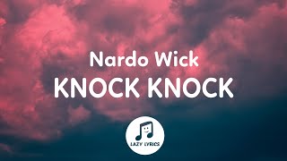 Nardo Wick - Knock Knock (Lyrics)