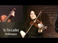 Irishman's Heart To The Ladies - Fiddle Lesson by Patti Kusturok