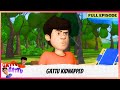 Gattu Battu | Full Episode | Gattu Kidnapped