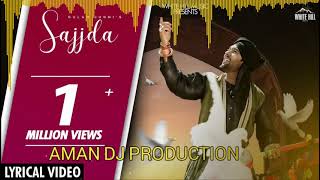 Sajjda Gulam Jugni Feat Dhol Mix Remix Aman dj Production by Lahoria Production Original