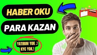 ŞARTSIZ.! HERKES ALABİLİR 💰 SADECE KAYIT OL PARA KAZAN | HABER OKU PARA KAZAN 💰 DAVET ET PARA KAZAN