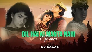 Dil Hai Ke Manta Nahin | Kumar Sanu | Deep House Remix | DJ Dalal London | Aamir Khan, Pooja Bhatt