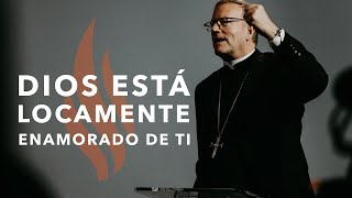 Dios está Locamente Enamorado de Ti - Sermón del Domingo del obispo Robert Barron