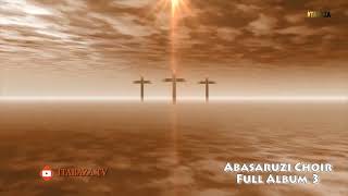 MBESE  AHO WITEGUYE YESU BY ABASARUZI