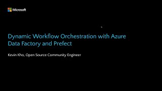 Dynamic Workflow Orchestration with Azure Data Factory and Prefect | OD549
