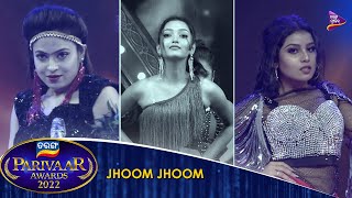 Tarang Parivaar Awards 2022  | Jhoom Jhoom | Tarang Music