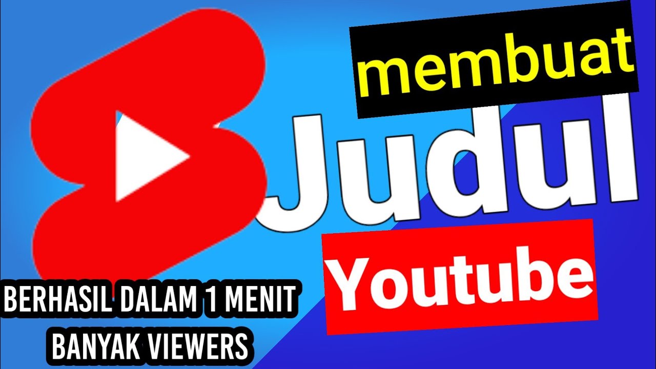 Cara Membuat Judul Youtube Shorts Biar Banyak Yang Nonton - YouTube