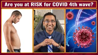 Increasing COVID cases - How to protect yourself from 4th wave? | Dr Pal
