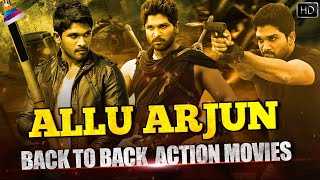 Allu Arjun Back To Back Action Movies | South Indian Hindi Dubbed Action Movies | Telugu FilmNagar