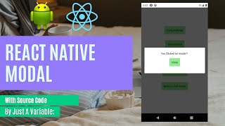 React Native Modal || Just a Variable ;