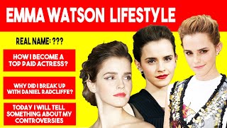 Emma Watson Lifestyle 2020 - Family,Boyfriend, Networth, House, Cars, Biography, Facts, Pets