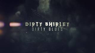 Dirty Shirley (Dino Jelusick + George Lynch) - Dirty Blues - Lyric Video