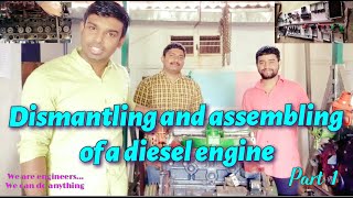 Dismantling and assembling of a Diesel Engine: Explained in Malayalam. Part 1.