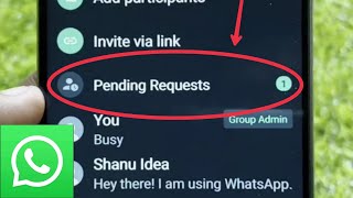 Pending Requests in WhatsApp Group