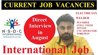 Gulf JOB ।। European JOB ।। Current Job Vacancies ।। Interview Opportunity ।। NSDC International