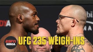 UFC 235 Jon Jones vs. Anthony Smith Weigh-Ins [FULL] | ESPN MMA