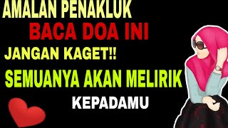 BACA DAN LANGSUNG TERBUKTI!! Doa Pengasihan Paling Ampuh Dan cepat | Semua Akan Suka Padamu