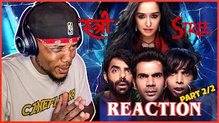 Stree (2018)..[ Part 2 of 2 ] Rajkummar Rao, Shraddha Kapoor | FIRST TIME WATCHING | MOVIE REACTION!