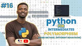 Python for Intermediates | 2026 - Polymorphism in Python (Same Method, Different Behavior)