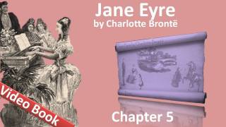 Chapter 05 - Jane Eyre by Charlotte Bronte