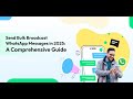 Send Bulk Broadcast WhatsApp Messages in 2025 | Wati