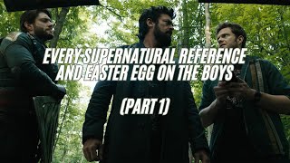 Every Supernatural reference and easter egg on The Boys (part 1)