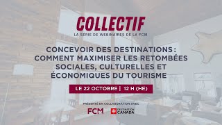 Webinaire collectif : Concevoir des destinations