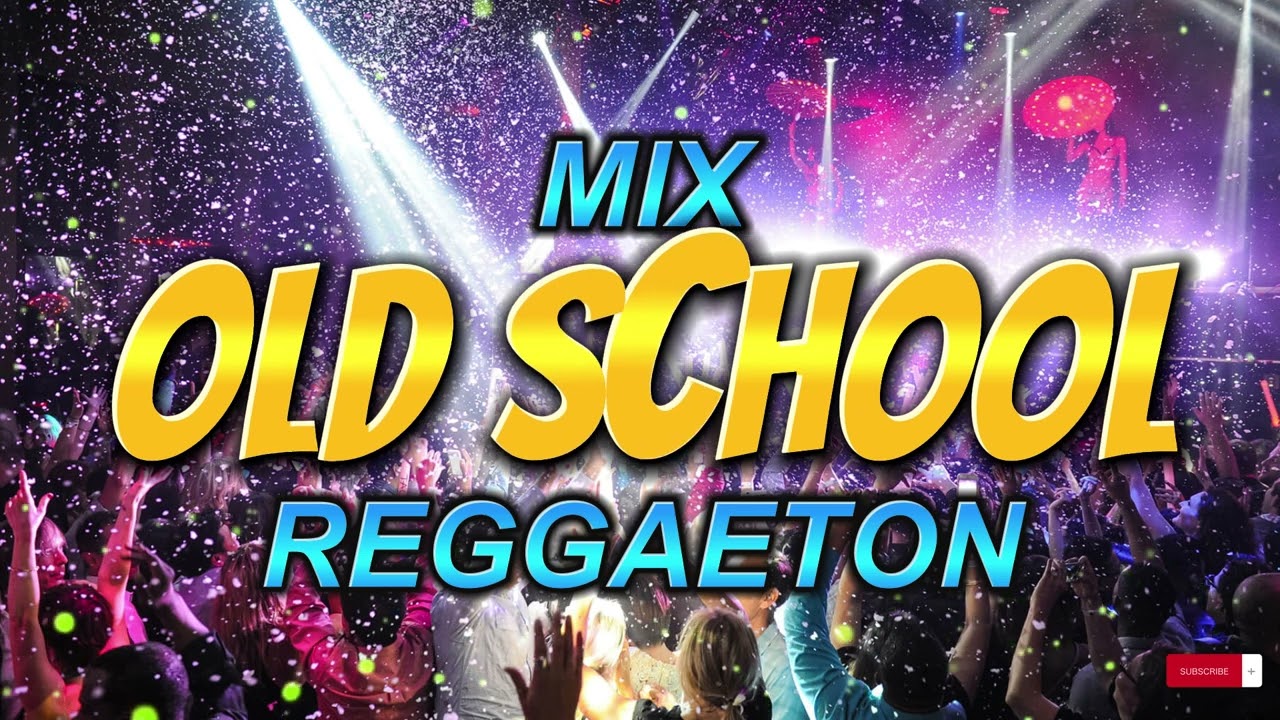 MIX REGGAETON OLD SCHOOL SOLO CLASICOS OCTUBRE 2O22(DJ DOPP) - YouTube