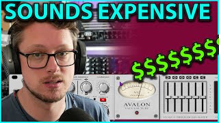 How do we get that “expensive” sound?