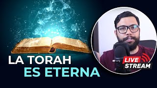 La TORAH es ETERNA | Introducción a la TORAH / sesión de SHABAT | #raiceshebreas #jazakveematz