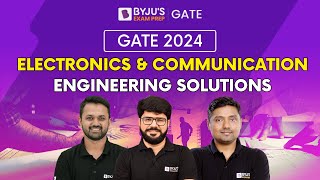 GATE 2024 ECE Paper Solutions | GATE 2024 Electronics & Communications Solutions | BYJU'S GATE