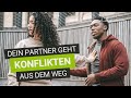 Dein Partner flüchtet vor Konflikten? So gehst du damit um! I Lebensidealisten