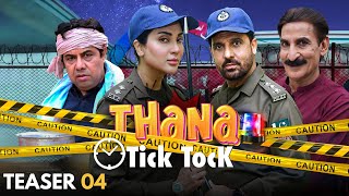 Thana Tick Tock I Teaser 4 | Sab Tv Pakistan | Jan Rambo | Fiza Ali | Naseem Vicky | Ukasha Gul