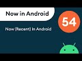 Now in Android: 54 - Gradle, DataStore, AndroidX, Glance, and more!