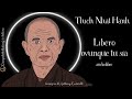 thich nhat hanh libero ovunque tu sia audiolibro