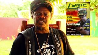 Luciano - No room for garbage in the Reggae industry