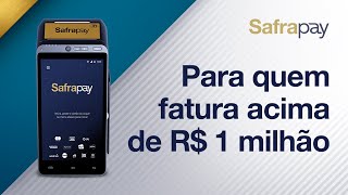 Modelos de máquinas SafraPay para quem fatura mais de R$ 1 milhão