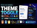 Build A Dark Mode Theme Toggle With Tailwind CSS, HTML & JS
