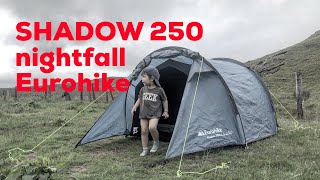 Unboxing - Pitching Review | EUROHIKE - Shadow 250 Nightfall Tunnel Tent